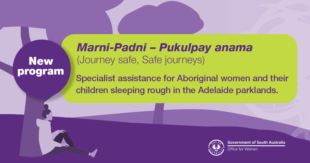 Specialist assistance for Aboriginal women and their children sleeping rough in the Adelaide parklands